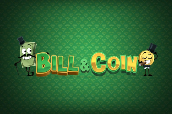 Bill & Coin Demo Slot