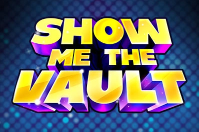 Show Me The Vault slot by S Gaming