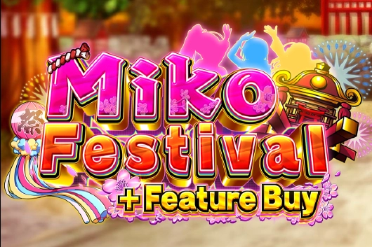 Miko Festival Feature Buy slot by OneTouch
