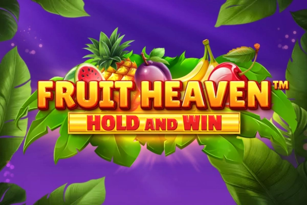 Fruit Heaven Hold and Win slot by Booming Games