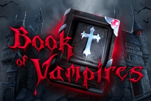 Book of Vampires slot by Tom Horn Gaming
