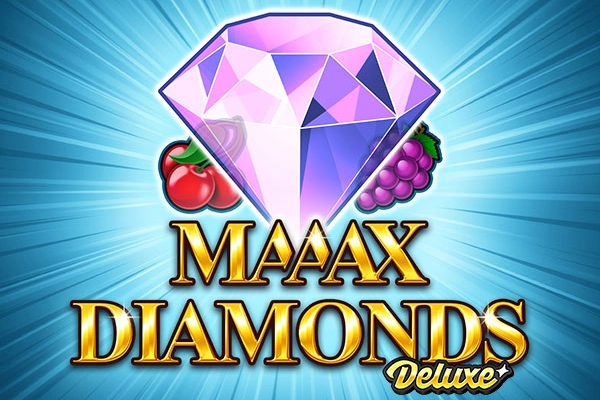 Maaax Diamonds Deluxe slot by Gamomat