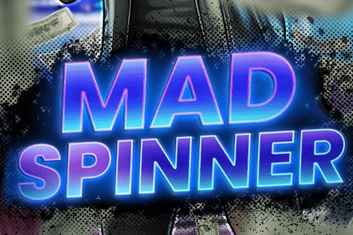 Mad Spinner slot by Fbastards