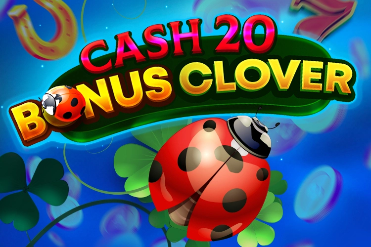 Cash 20 Bonus Clover slot by 7777 gaming