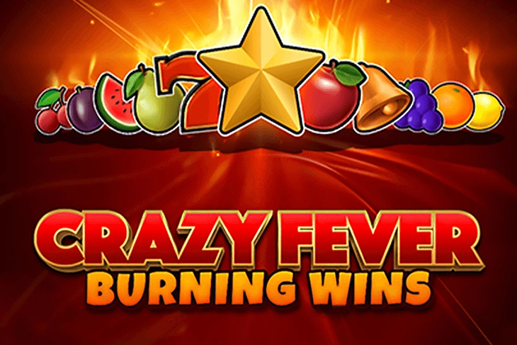 Crazy Fever Burning Wins slot by Chilli Games
