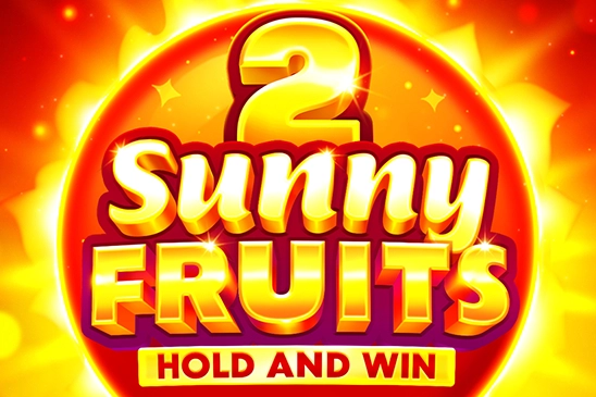Sunny Fruits 2: Hold and Win slot by Playson