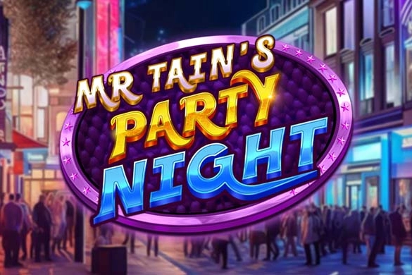 Mr Tain's Party Night Demo Slot