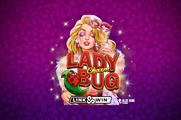 Lady Charm Bug slot by Blue Ring Studios