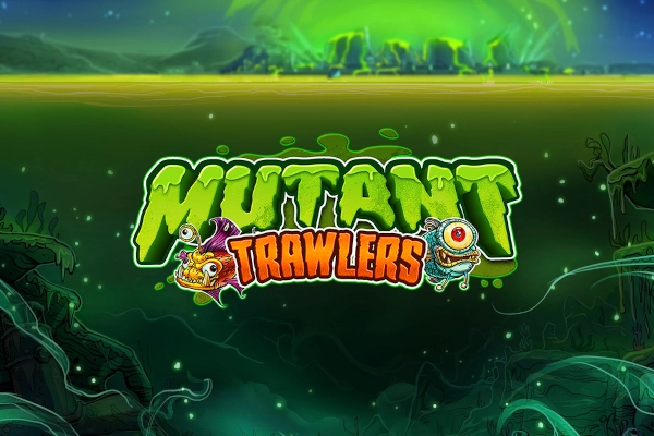 Mutant Trawlers slot by Bang Bang Games