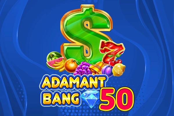Adamant Bang 50 slot by Pateplay