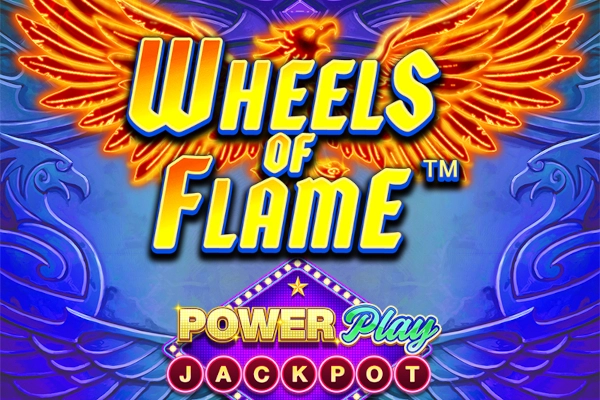 Wheels of Flame PowerPlay Jackpot slot by Playtech