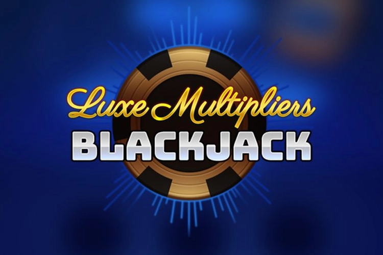 Luxe Multipliers Blackjack demo