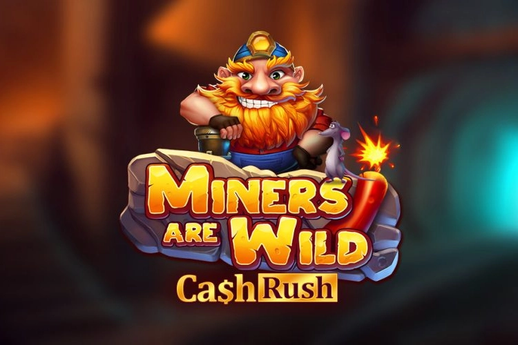 Miners are Wild โ Cash Rush slot by Playnetic - 96.23% RTP