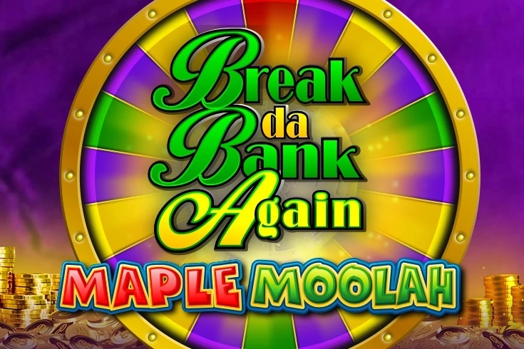 Break Da Bank Again Maple Moolah slot by Games Global