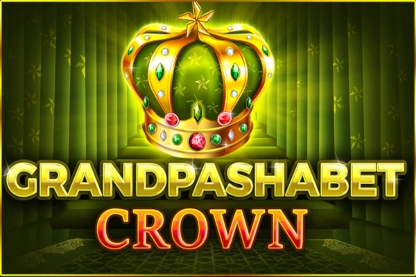 Grandpashabet Crown slot by FAZI