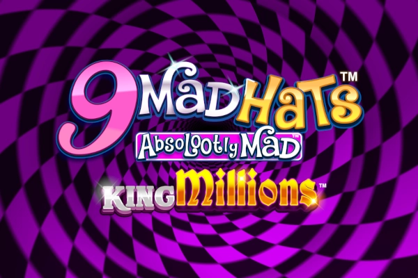 9 Mad Hats King Millions slot by Triple Edge Studios
