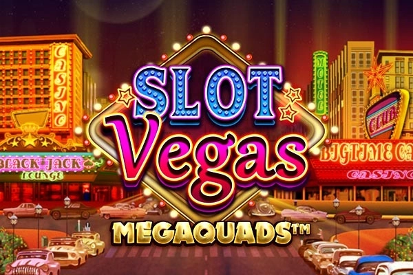 Slot Vegas Megaquads slot by Big Time Gaming
