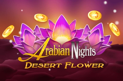 Arabian Nights Desert Flower demo