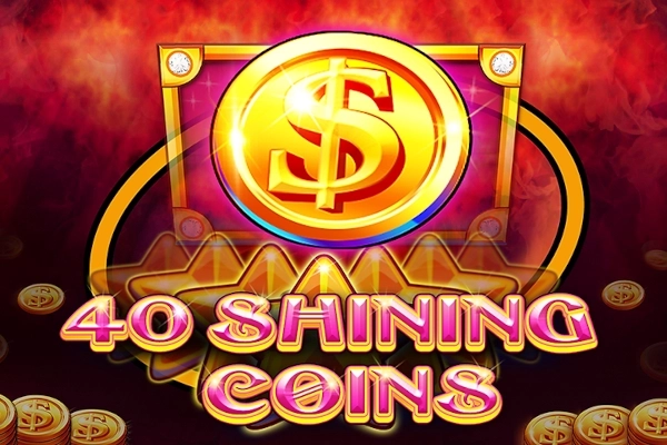 40 Shining Coins slot by CT Interactive