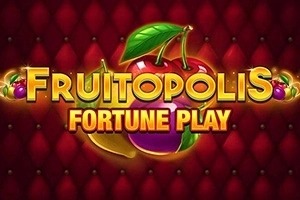 Fruitopolis Fortune Play slot by Blueprint Gaming - 95.38% RTP