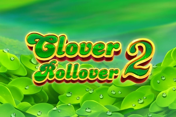 Clover Rollover 2 slot by Eyecon