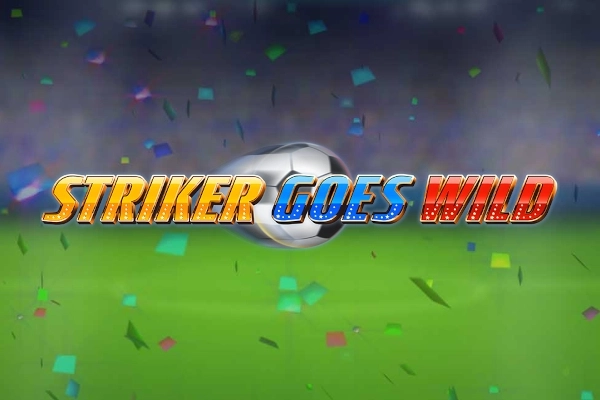 Striker Goes Wild slot by Eyecon