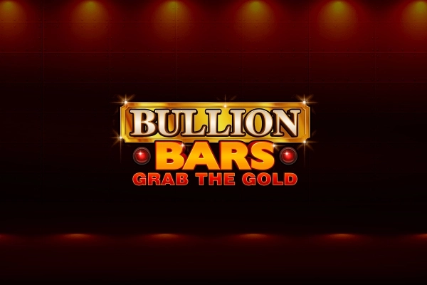 Bullion Bars Grab The Gold slot by Inspired Gaming - 95% RTP