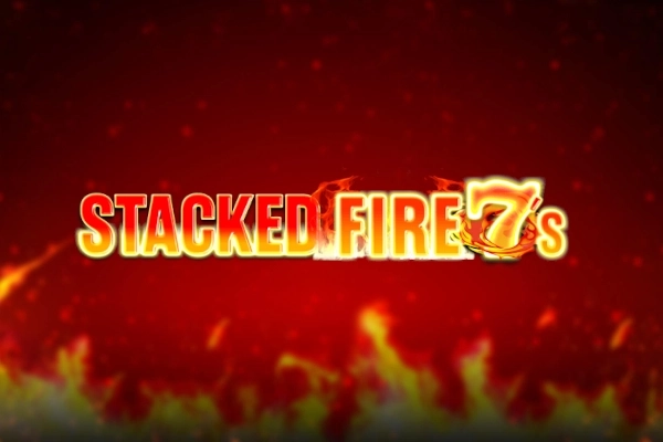 Stacked Fire 7s slot by Inspired Gaming - 95% RTP