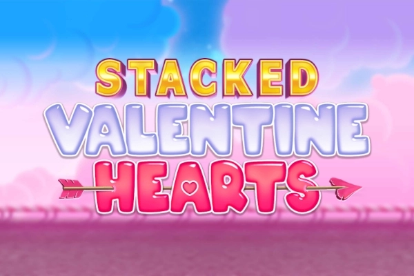 Stacked Valentine Hearts Demo Slot