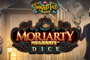 Moriarty Megaways Dice slot by iSoftBet