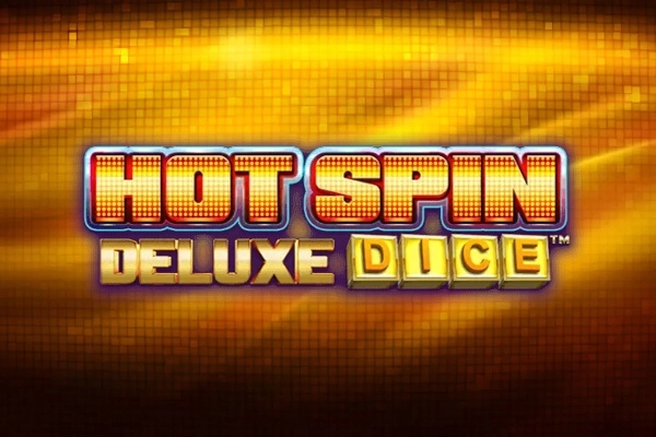 Hot Spin Deluxe Dice slot by iSoftBet