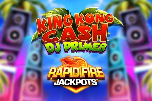 King Kong Cash DJ Prime8 Rapid Fire Jackpots slot by Blueprint Gaming