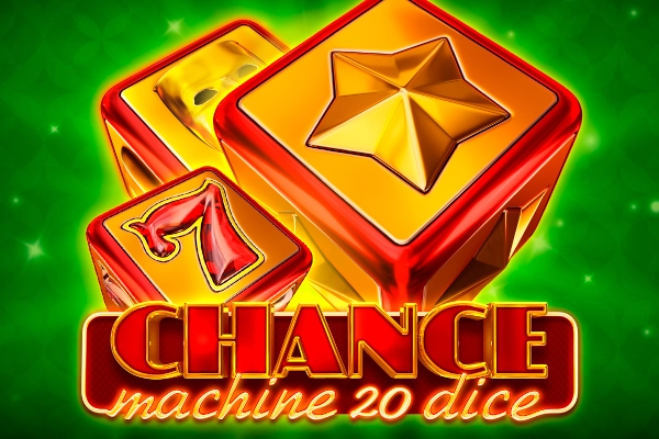 Chance Machine 20 Dice slot by Endorphina