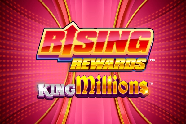 Rising Rewards King Millions slot by Triple Edge Studios