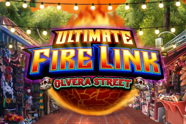 Ultimate Fire Link Olvera Street slot by Light & Wonder