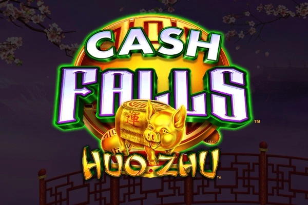 Cash Falls Huo Zhu slot by Light & Wonder - 96% RTP