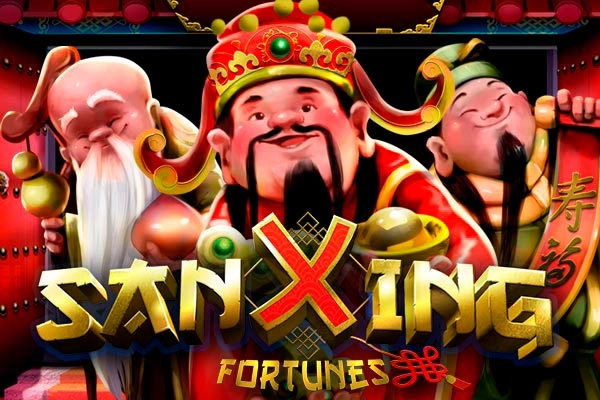 Sanxing Fortunes slot by Mobilots