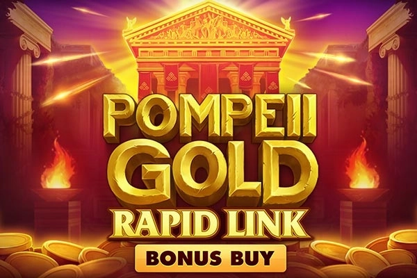 Pompeii Gold Rapid Link Bonus Buy slot by NetGame