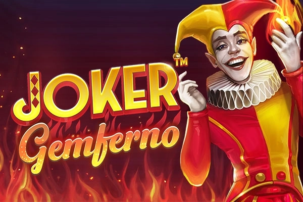 Joker Gemferno slot by Nucleus Gaming