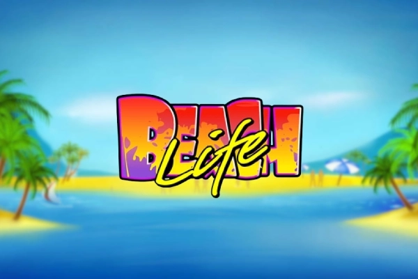 Beach Life slot by Playtech