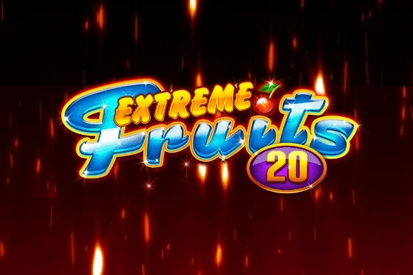 Extreme Fruits 20 slot by Playtech