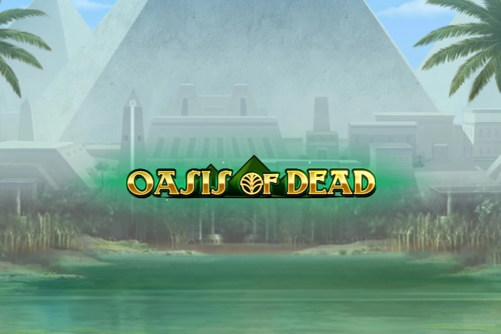 Oasis of Dead slot by Play'n GO