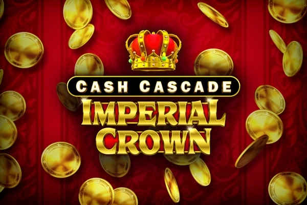Cash Cascade Imperial Crown slot by Greentube