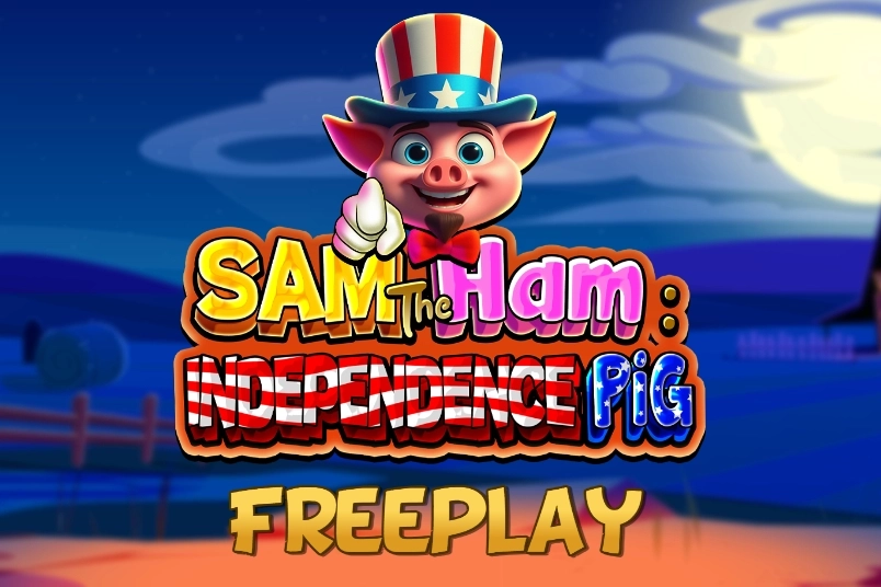 Sam The Ham Independence Pig slot by WMG