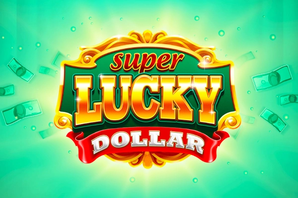 Super Lucky Dollar slot by Skywind