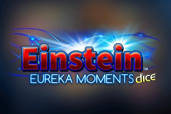 Einstein Eureka Moments Dice slot by Stakelogic