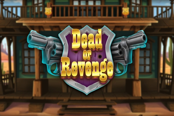 Dead or Revenge slot by WorldMatch - 93.88% RTP