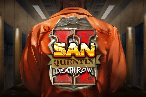 San Quentin 2: Death Row slot by Nolimit City - 96.13% RTP