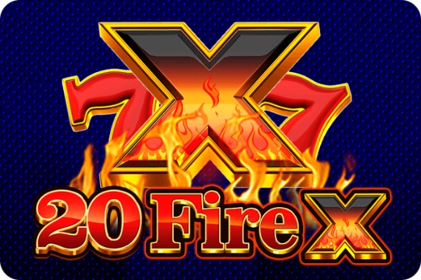 20 Fire X slot by Excellent Reel