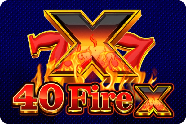 40 Fire X slot by Excellent Reel